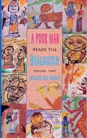 A Poor Man Reads The Bhagavatam vol.2