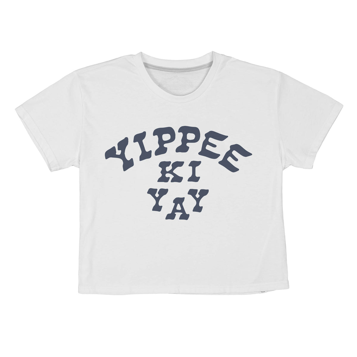 Yippee Ki Yay Boxy Tee