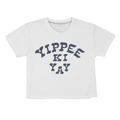 Yippee Ki Yay Boxy Tee