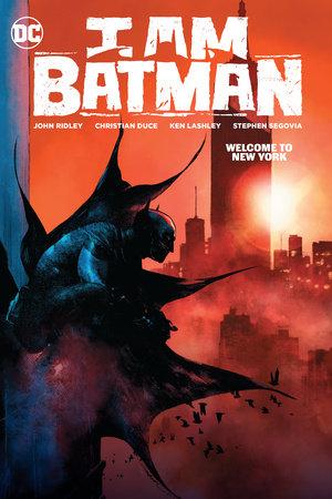 I AM BATMAN TP VOL 02 WELCOME TO NEW YORK
