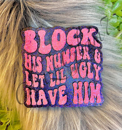 Block His Number Silicone Mold