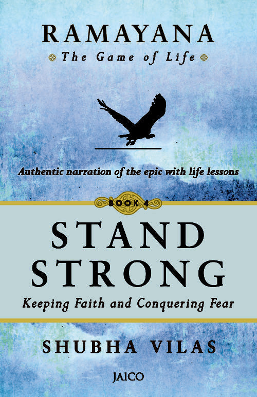 Ramayana – The Game of Life (Stand Strong)– Book 4