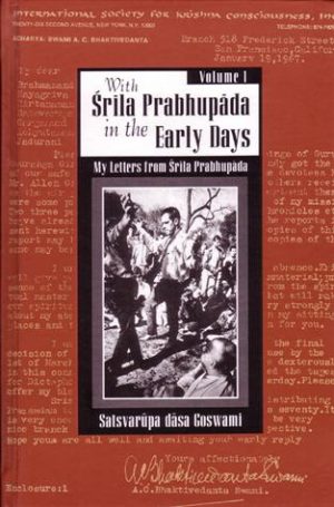 With Srila Prabhupada In The Early Days - Volume 1